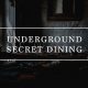 Sensasi Kuliner Underground Secret Dining