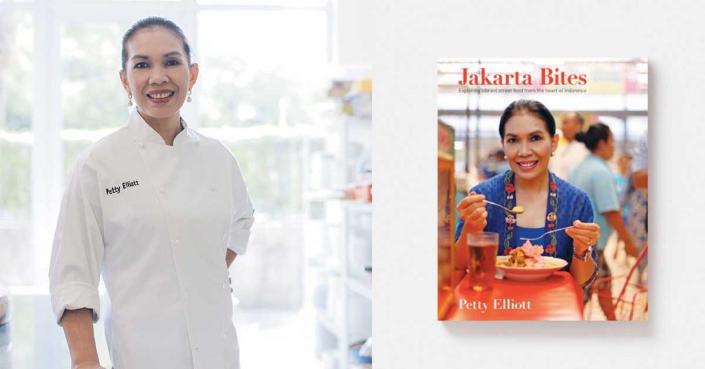 Petty Elliott, Koki dan Penulis Buku Masakan Indonesia Terbaik 2017